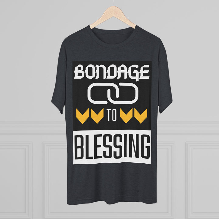 "Bondage to Blessing” Tri-blend Tee