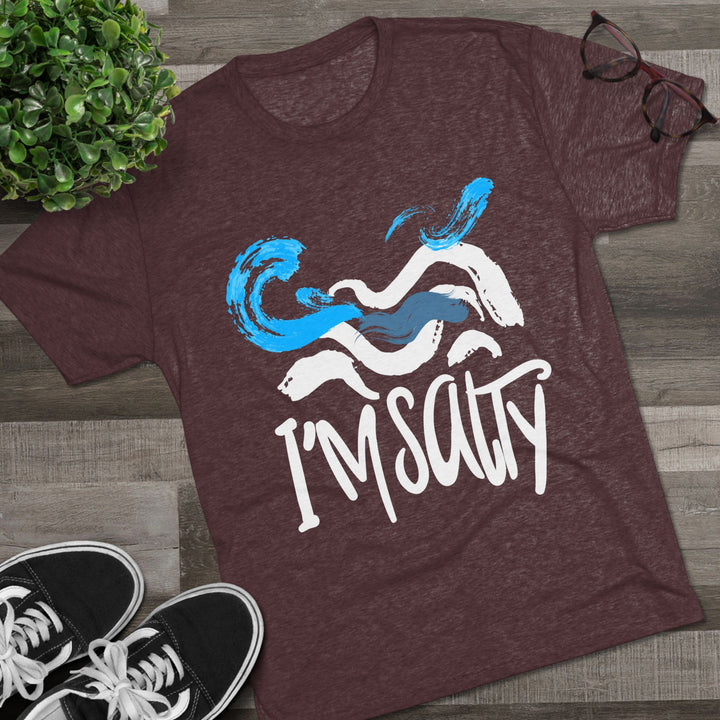 "I'm Salty” Tri-blend Tee