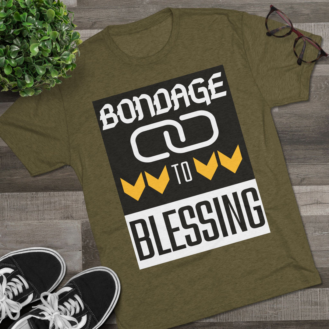 "Bondage to Blessing” Tri-blend Tee