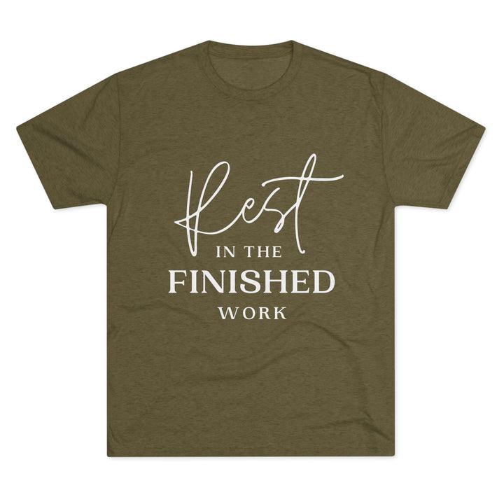 "Rest in the Finished Work" Tri-blend Tee