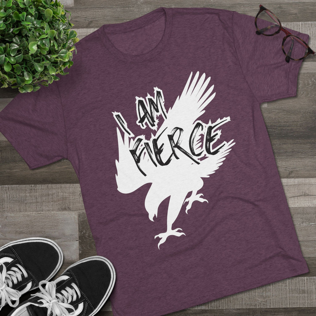 "I Am Fierce” Tri-blend Tee