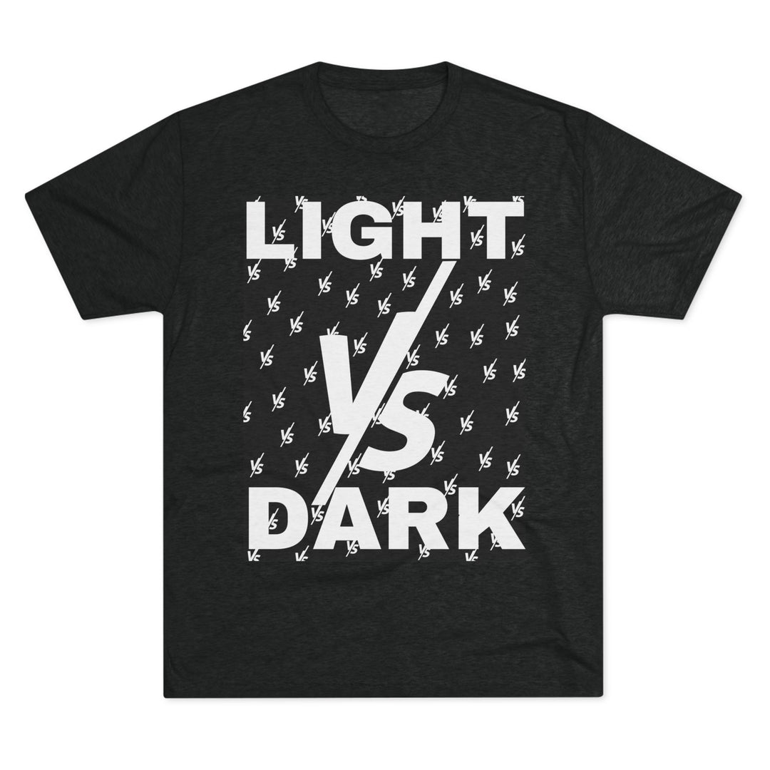 "Light VS Dark” Tri-blend Tee