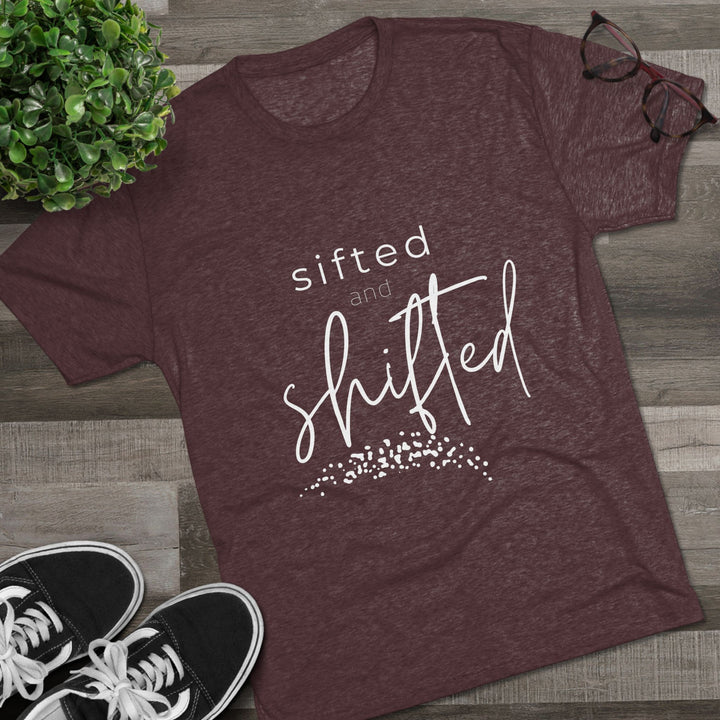 "Sifted and Shifted” Tri-blend Tee