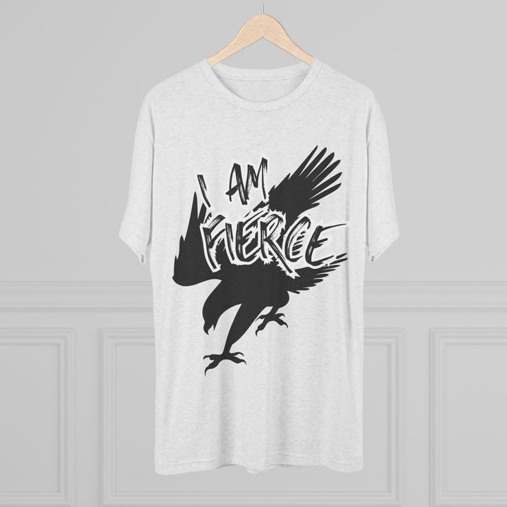 "I Am Fierce” Tri-blend Tee