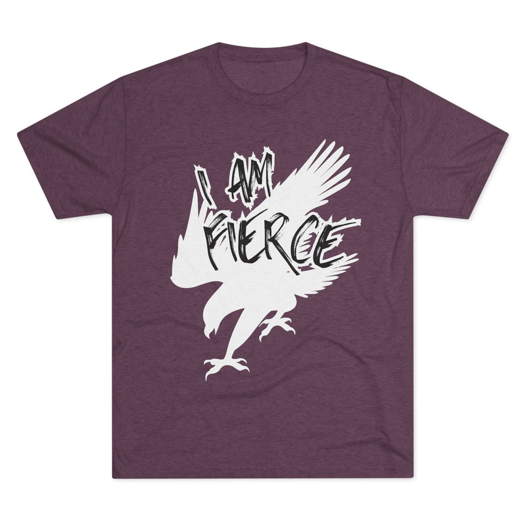 "I Am Fierce” Tri-blend Tee