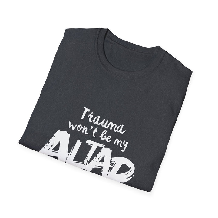 'Trauma Wont Be My Altar' Graphic Tee — Bold Urban Faith T-Shirt