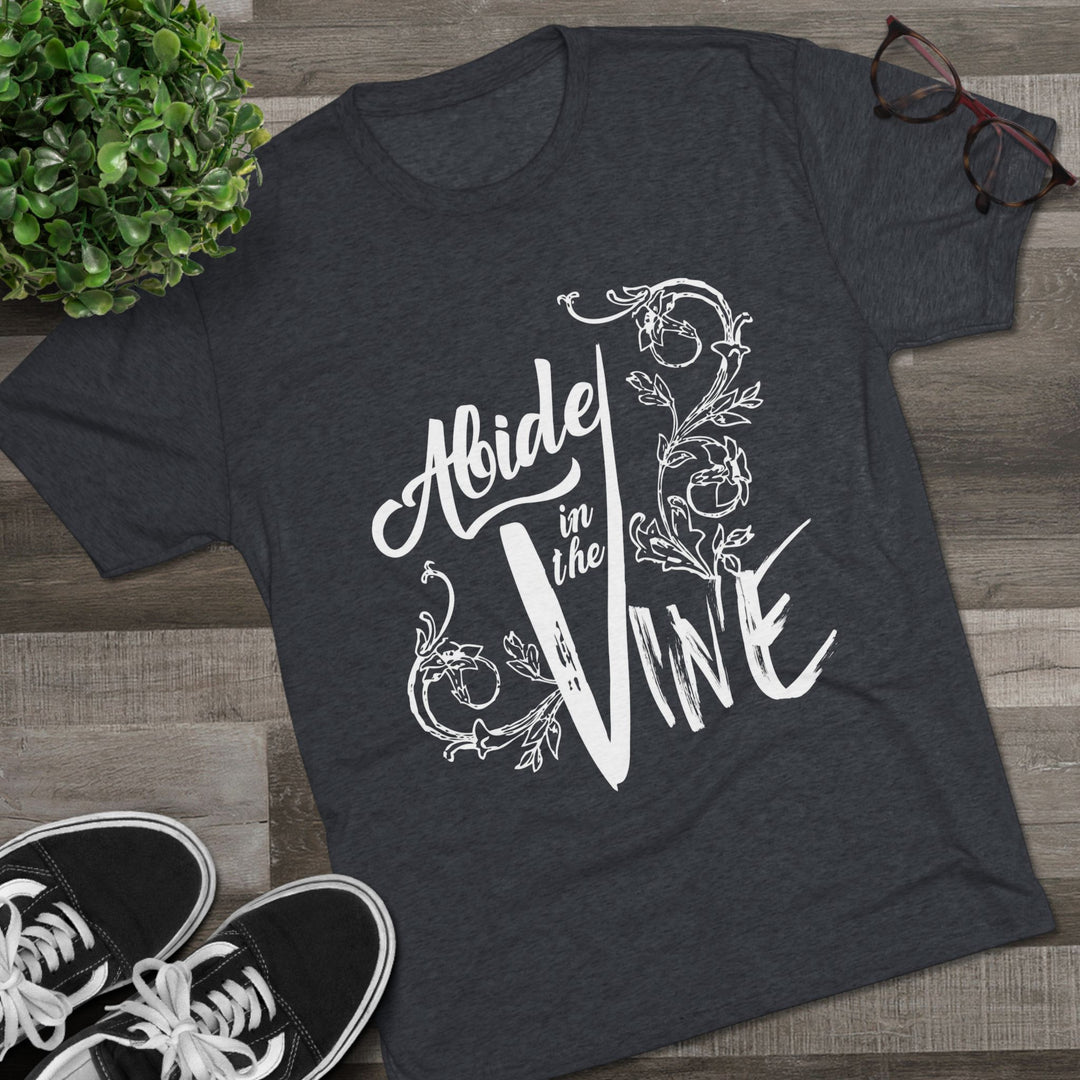 "Abide in the Vine” Tri-blend Tee