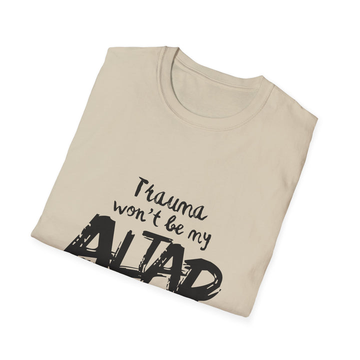 'Trauma Wont Be My Altar' Graphic Tee — Bold Urban Faith T-Shirt