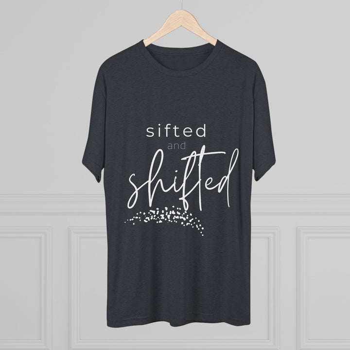 "Sifted and Shifted” Tri-blend Tee