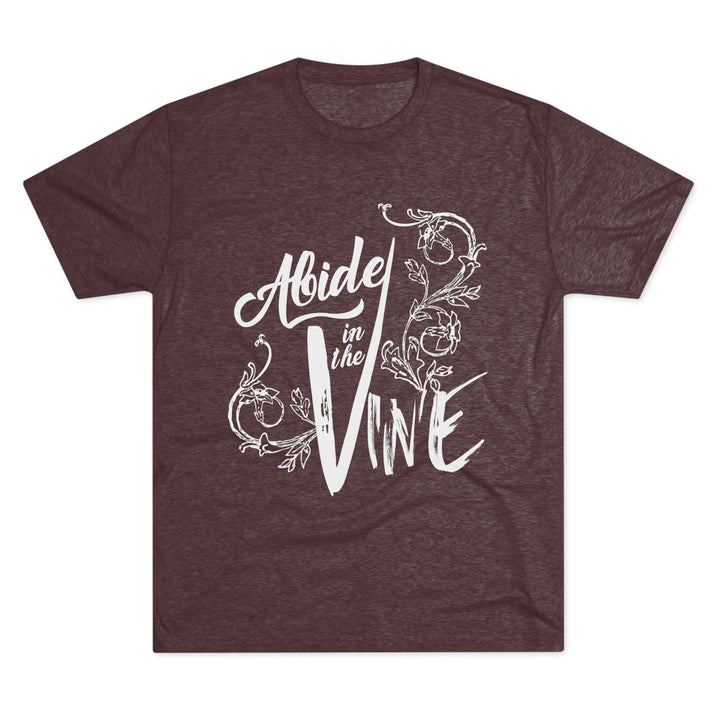 "Abide in the Vine” Tri-blend Tee