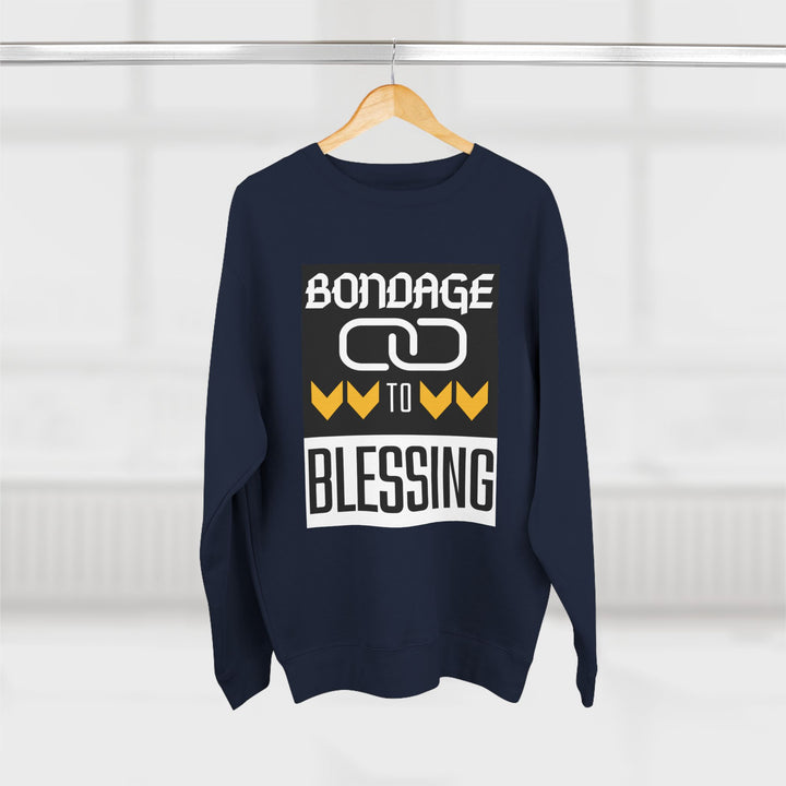 Bondage to Blessing 80/20 Sweatshirt