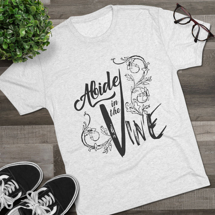 "Abide in the Vine” Tri-blend Tee