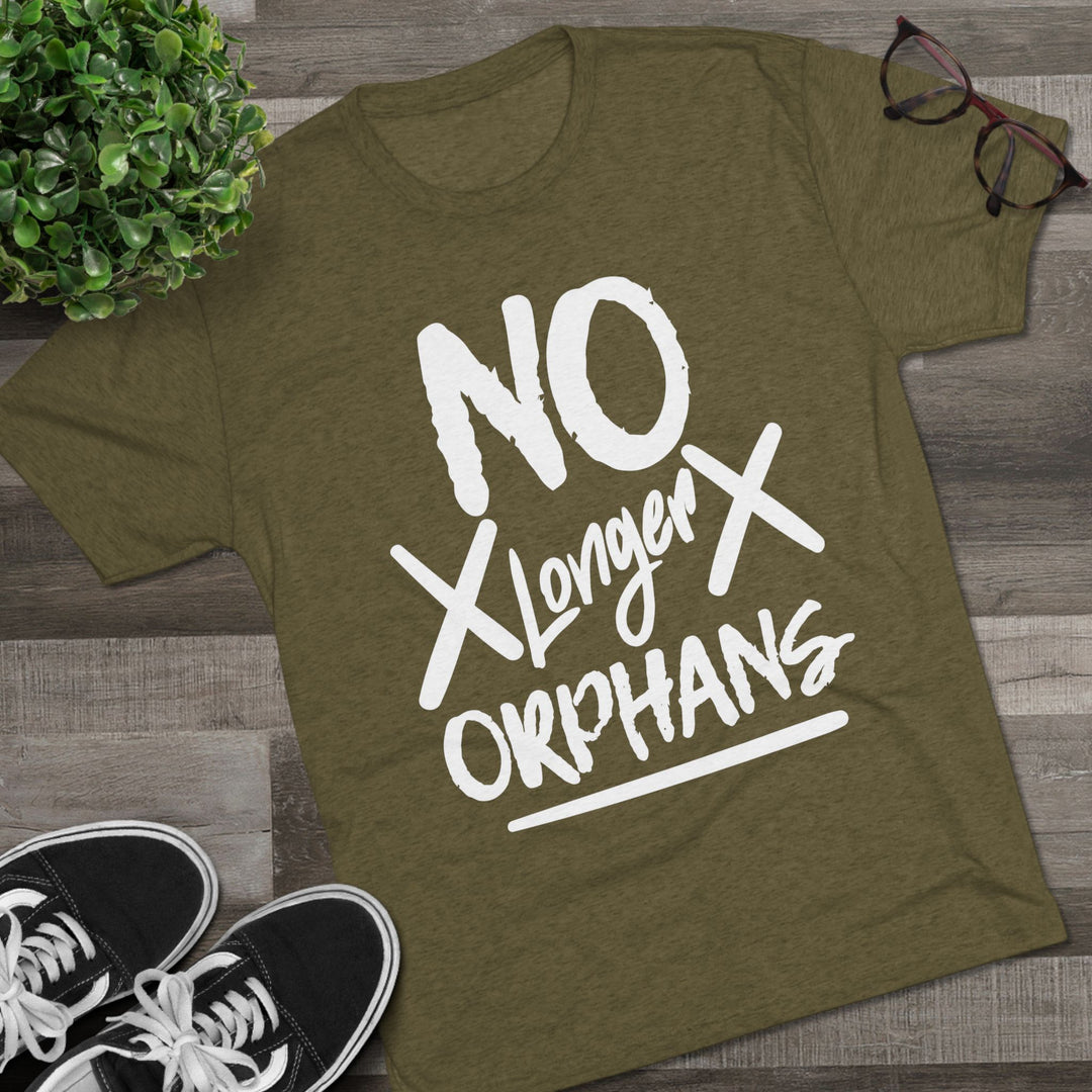 "No Longer Orphans” Tri-blend Tee