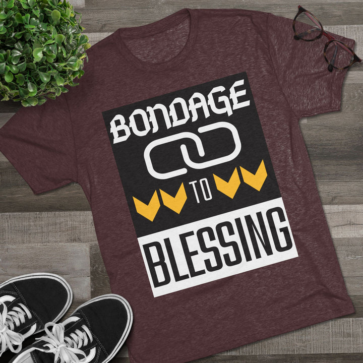 "Bondage to Blessing” Tri-blend Tee