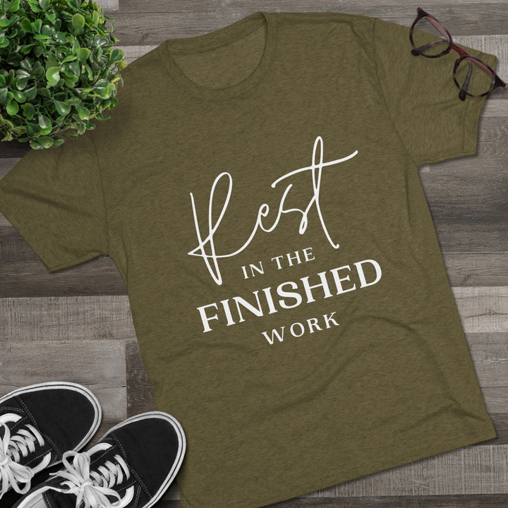 "Rest in the Finished Work" Tri-blend Tee