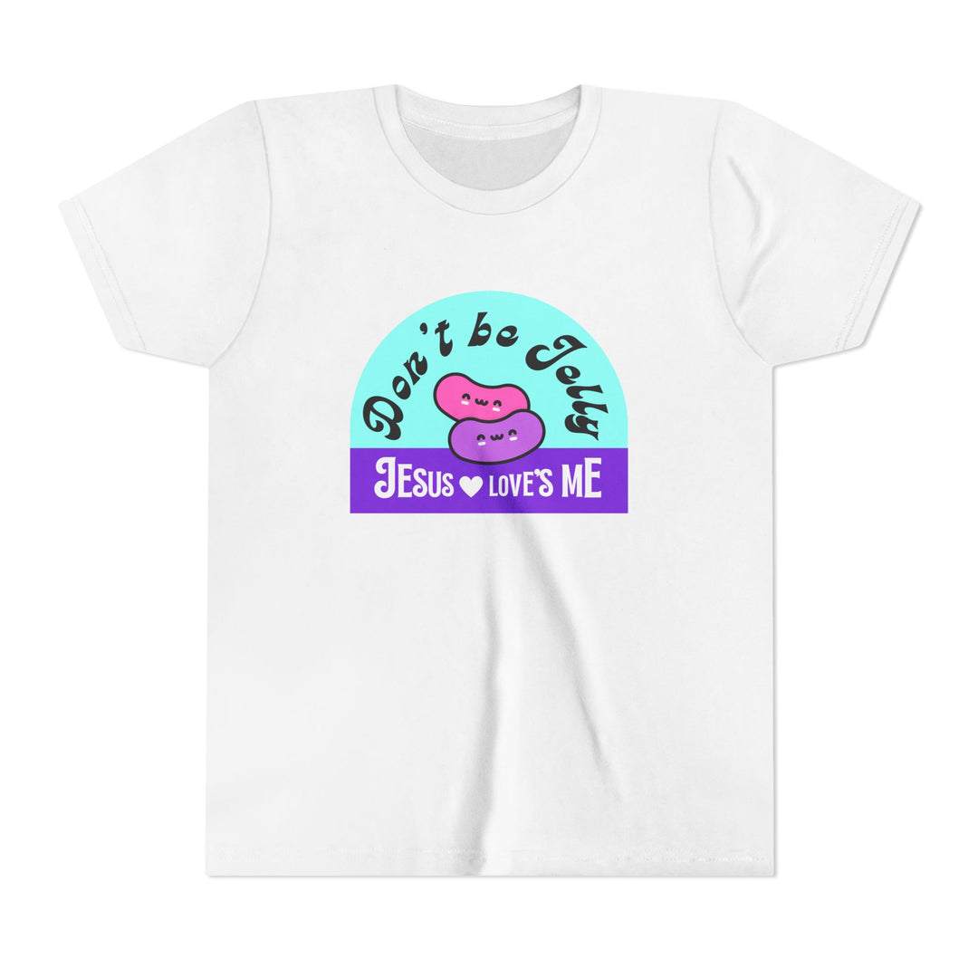 "Don’t Be Jelly, Jesus Loves Me" Youth Tee — Cute Kids Shirt