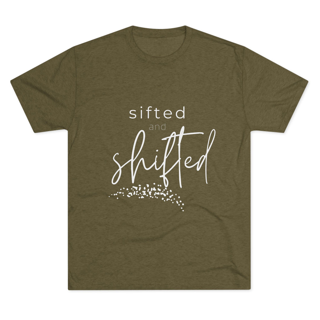 "Sifted and Shifted” Tri-blend Tee
